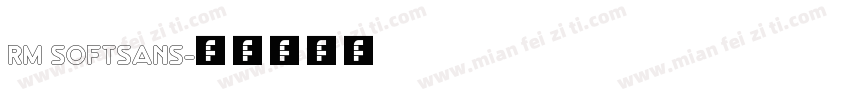 RM SOFTSANS字体转换